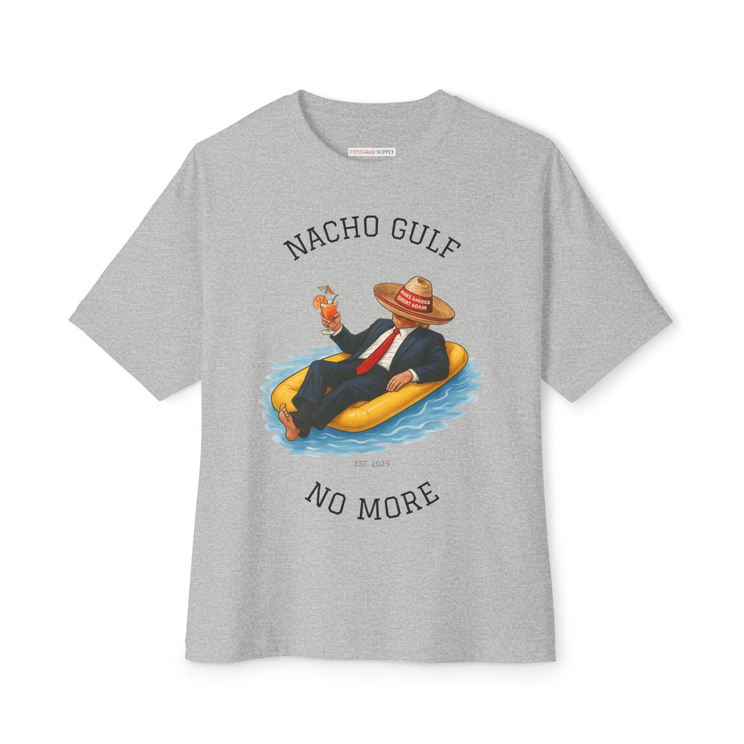 "Nacho Gulf No More" Tee